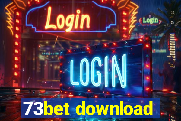 73bet download